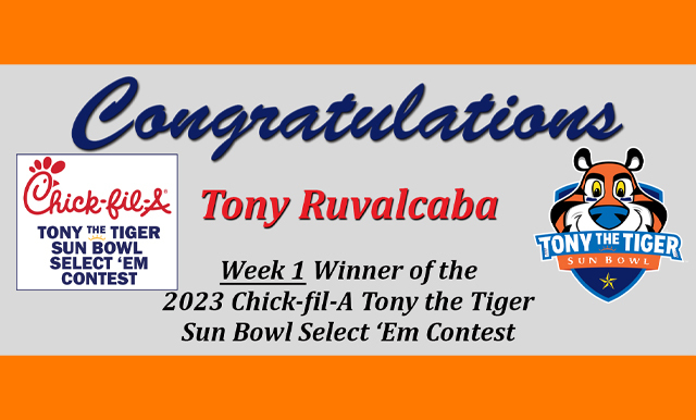 Chick-fil-A Tony the Tiger Sun Bowl Select ‘Em Contest: Weekly Winner & Upcoming Games